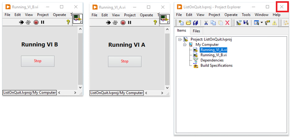 Demonstration of closing a LabVIEW project while VI A and B are still running 